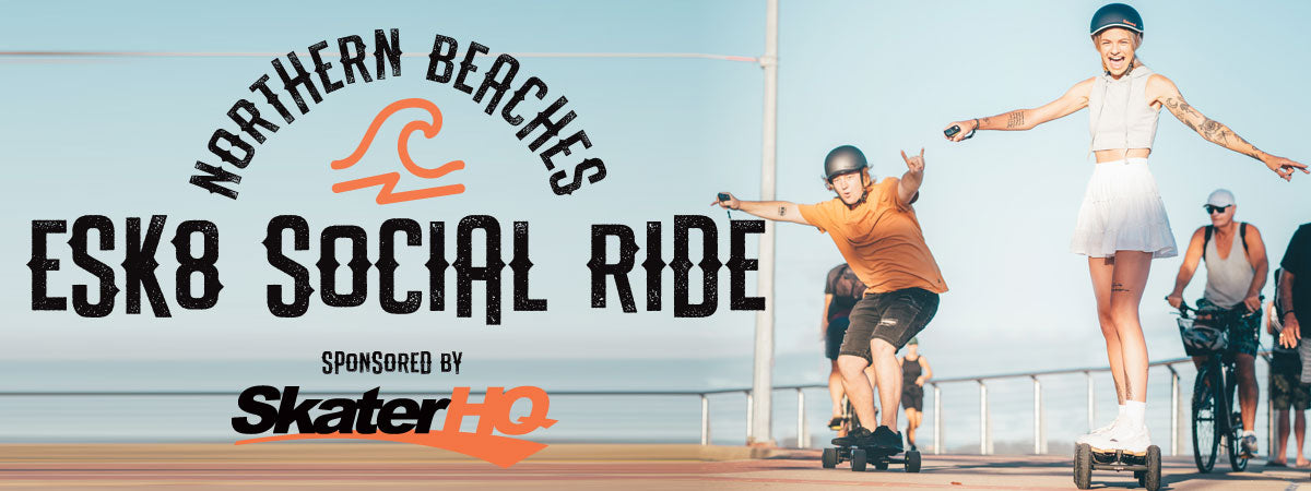NORTHERN BEACHES ESK8 SOCIAL RIDE - MONDAY 3RD MAY