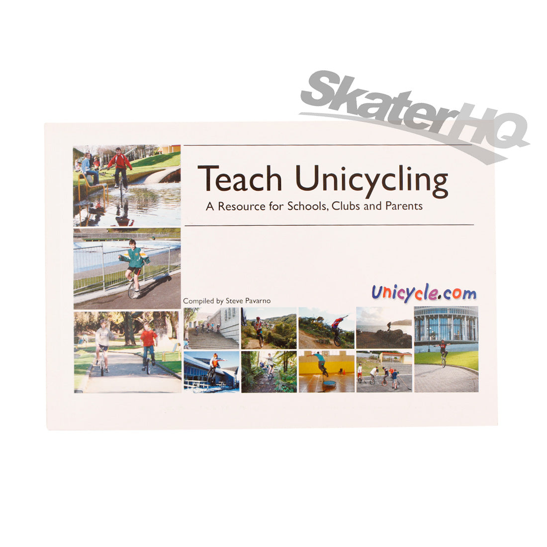 UDC Teach Unicycling by Steve Parvano Magazines and Books